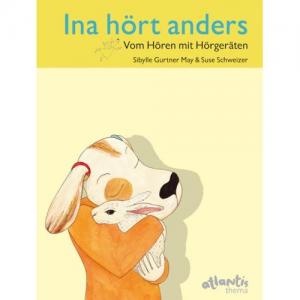 Buch: Ina hört anders